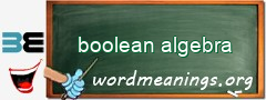 WordMeaning blackboard for boolean algebra